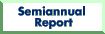 Semiannual Report