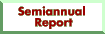 Semiannual Report