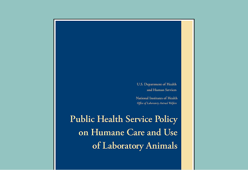Cover of the Public Health Service Policy on Humane Care and Use of Laboratory Animals from the U.S. Department of Health and Human Services.